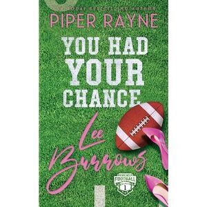 You Had Your Chance, Lee Burrows -- Piper Rayne